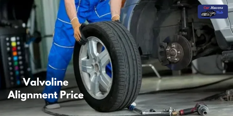 Valvoline Alignment Price