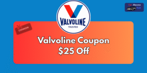 valvoline coupon $25 off